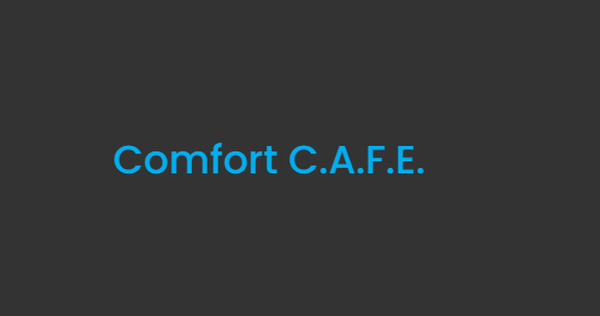 Comfort CAFE