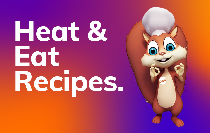 Heat and Eat Recipes